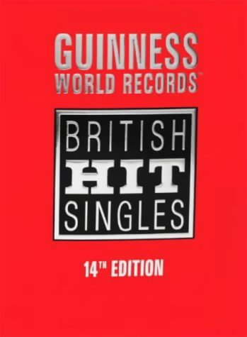 Guinness Book of British Hit Singles - Rice, Tim; Roberts, David