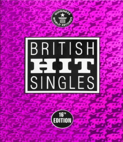 9780851121901: The Guinness Book of British Hit Singles