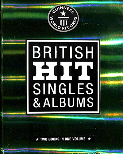 Guinness World Records: British Hit Singles and Albums - David Roberts