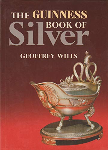 Imagen de archivo de The Guinness Book of Silver a la venta por WorldofBooks