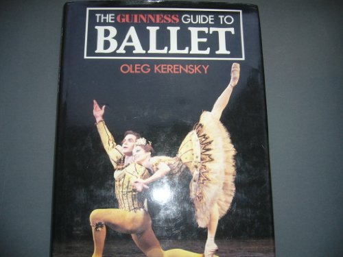 Beispielbild fr Guinness Guide to Ballet zum Verkauf von WorldofBooks