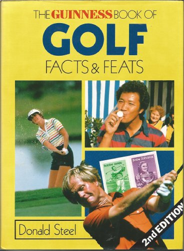 Imagen de archivo de The Guinness Book of Golf Facts and Feats a la venta por WorldofBooks