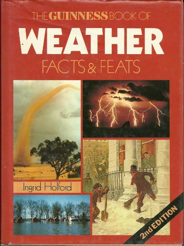 Stock image for Guinness Book of Weather Facts and Feats for sale by Better World Books: West