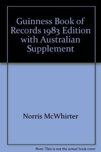 9780851122533: Guinness Book of Records 1983 Edition with Australian Supplement