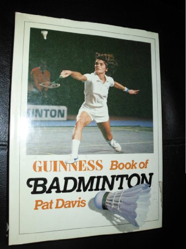 Imagen de archivo de Guinness Book of Badminton a la venta por WorldofBooks