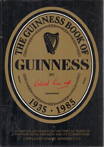 The Guinness Book of Guinness 1935 - 1985