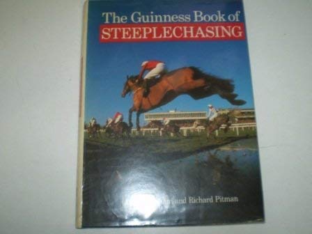 Stock image for The Guinness book of steeplechasing for sale by Cotswold Internet Books