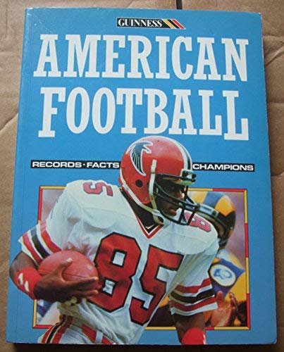 American Football: The Records (9780851123509) by Rowe, Peter; Aiken, Miles