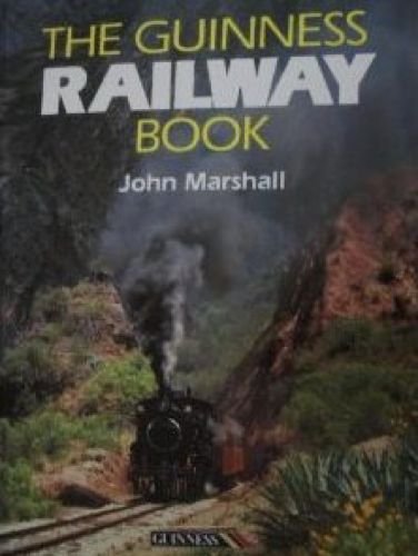 Beispielbild fr The Guinness Railway Book zum Verkauf von WorldofBooks