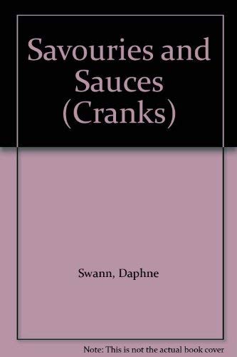 Beispielbild fr Savouries and Sauces (Cranks S.) zum Verkauf von AwesomeBooks