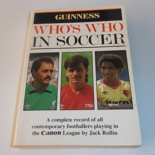 Stock image for Guinness Who's Who in Soccer for sale by WorldofBooks