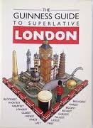 Stock image for London. The Guinnes Guide to Superlative. Softcover for sale by Deichkieker Bcherkiste