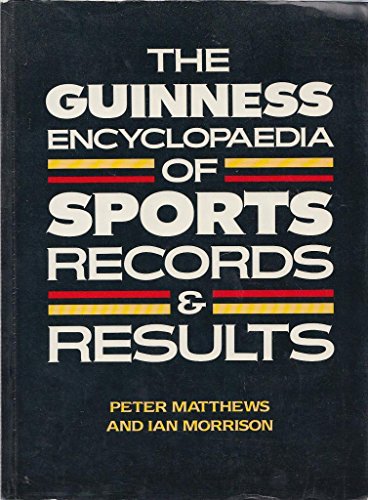 Beispielbild fr The Guinness Encyclopedia of Sports Records and Results zum Verkauf von AwesomeBooks
