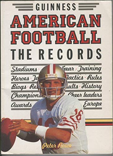 Stock image for American Football: The Records Peter Rowe for sale by Re-Read Ltd