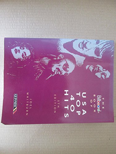 Imagen de archivo de The "Billboard" Book of USA Top 40 Hits a la venta por WorldofBooks