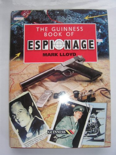 Stock image for The Guinness Book of Espionage for sale by WorldofBooks
