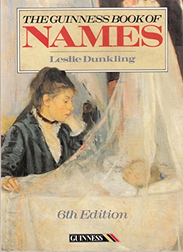 Beispielbild fr The Guinness Book of Names zum Verkauf von WorldofBooks