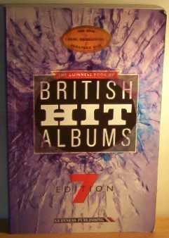 Imagen de archivo de The Guinness Book of British Hit Albums a la venta por Better World Books