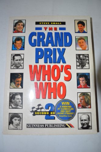 Imagen de archivo de The Guinness Complete Grand Prix Who's Who a la venta por AwesomeBooks