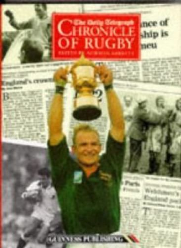 Imagen de archivo de The Daily Telegraph Chronicle of Rugby a la venta por Matheson Sports International Limited