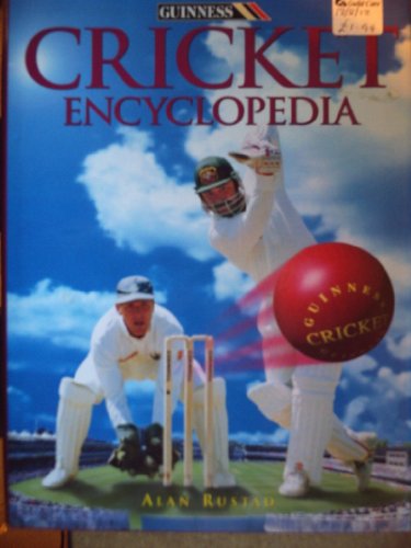 Beispielbild fr The Guinness Cricket Encyclopedia. zum Verkauf von Plurabelle Books Ltd