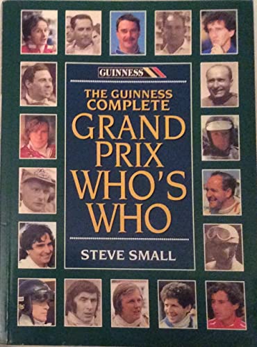 Beispielbild fr The Guinness Complete Grand Prix Who's Who zum Verkauf von WorldofBooks