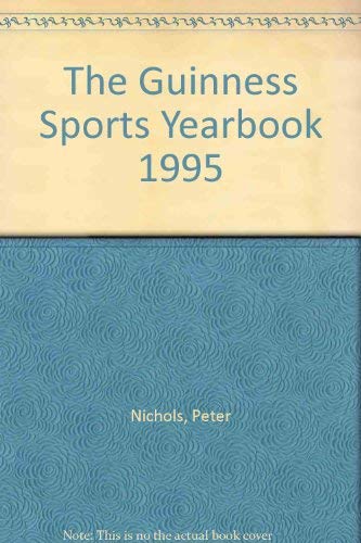 The Guinness Sports Yearbook: 1995 (9780851127903) by Freddi, Cris