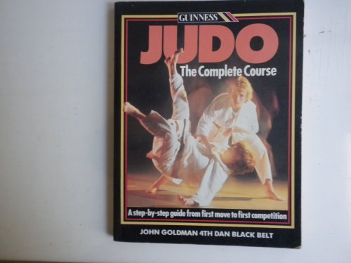 Beispielbild fr Judo: The Complete Course zum Verkauf von WorldofBooks