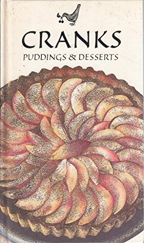Stock image for Cranks Puddings and Desserts (Cranks S.) for sale by WorldofBooks