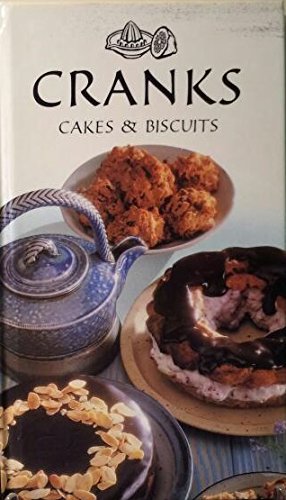 Stock image for Cranks Cakes & Biscuits for sale by GF Books, Inc.