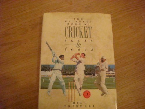 Stock image for The Guinness Book of Cricket Facts & Feats for sale by Philip Emery