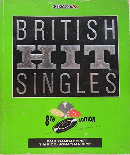 Stock image for The Guinness Book of British Hit Singles for sale by WorldofBooks