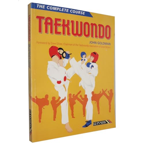 Beispielbild fr Taekwon-do: The Complete Course (Complete Course Texts) zum Verkauf von WorldofBooks