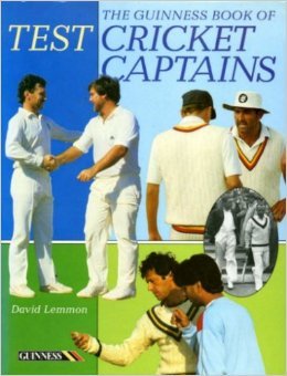 Stock image for The Guinness Book of Test Cricket Captains for sale by WorldofBooks