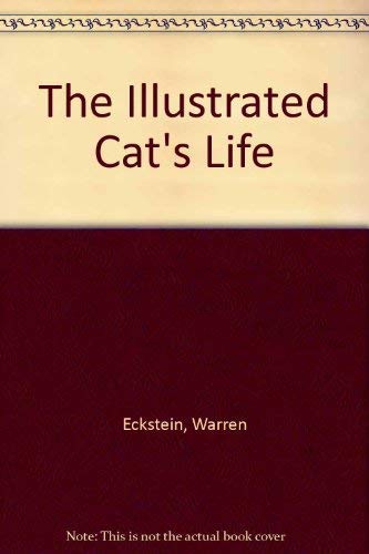 9780851129839: The Illustrated Cat's Life