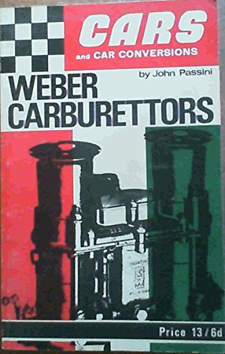 Stock image for WEBER CARBURETTORS: THEORY for sale by michael diesman