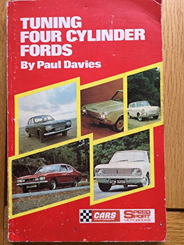 Beispielbild fr Tuning Four Cylinder Fords zum Verkauf von WorldofBooks