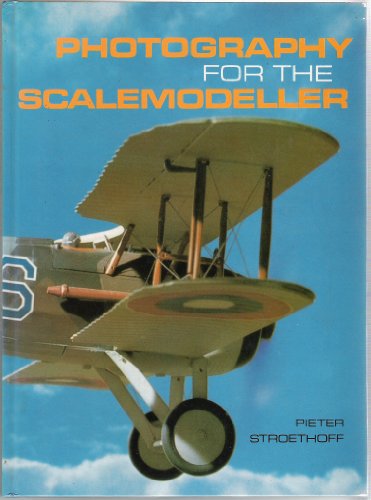 Stock image for Photography for the Scalemodeller for sale by Wadard Books PBFA