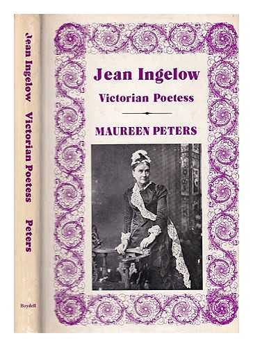 Beispielbild fr Jean Ingelow: Victorian Poetess zum Verkauf von Anybook.com