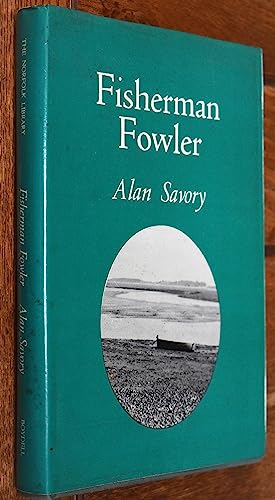 Fisherman fowler (The Norfolk library)