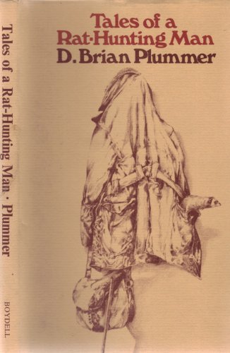 TALES OF A RAT-HUNTING MAN. By David Brian Plummer. First edition. - Plummer (David Brian). (1936-2003).