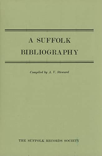 A Suffolk Bibliography (Suffolk Records Society)