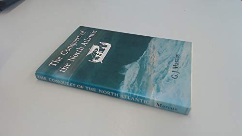 Beispielbild fr The Conquest of the North Atlantic zum Verkauf von GoldenWavesOfBooks