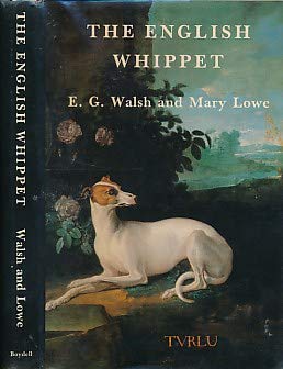 Imagen de archivo de The English Whippet. a la venta por David Ford Books PBFA