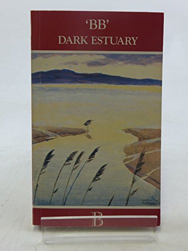 Beispielbild fr Dark Estuary zum Verkauf von Old Editions Book Shop, ABAA, ILAB