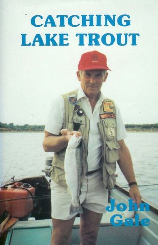 Beispielbild fr Catching Lake Trout zum Verkauf von AwesomeBooks