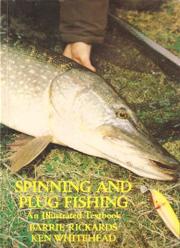 Stock image for Spinning and Plug Fishing: An Illustrated Textbook for sale by WorldofBooks