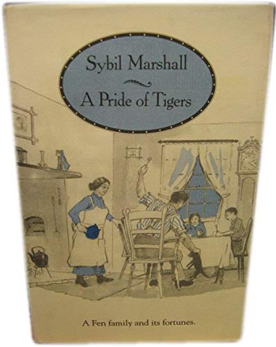 9780851153209: A Pride of Tigers: A Fen Family and Its Fortunes