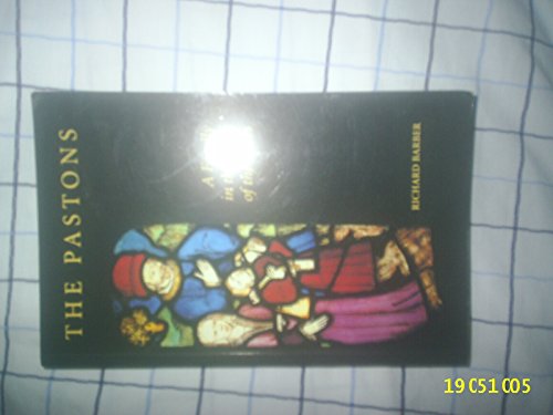 The Pastons: A Family in the Wars of the Roses (9780851153384) by Barber, Richard