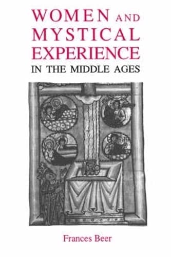 Imagen de archivo de Women and Mystical Experience in the Middle Ages (Library of Medieval Women) a la venta por SecondSale